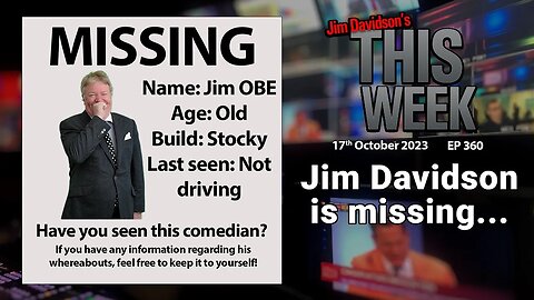 Jim Davidson is missing...