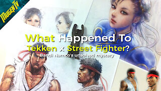 What happened to Tekken x Street Fighter?