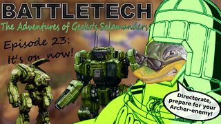 BATTLETECH - The adventures of Gecko's Salamanders - PART 023