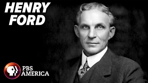 PBS American Experience: Henry Ford