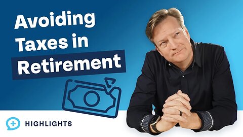 How to Legally Avoid Paying Taxes in Retirement!