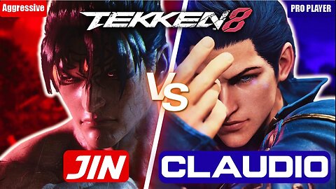 Tekken 8 | Pro Claudio vs Aggressive Jin Kazama High-Level gameplay