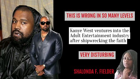 Kanye West ventures into the Adult Entertainment industry after shipwrecking the faith