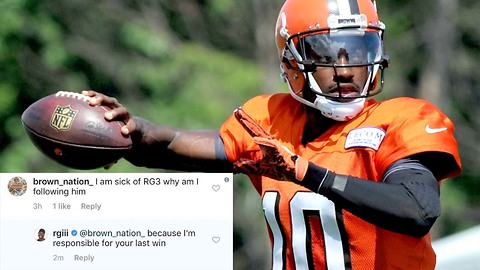 RG3 DESTROYS the Browns AND Their Fans in One Instagram Comment