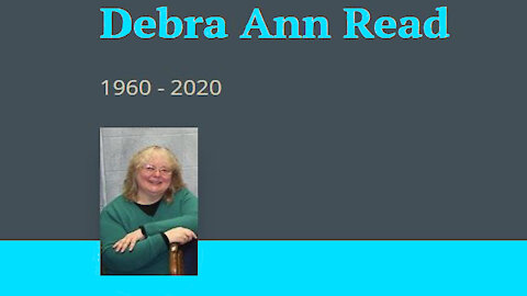 Truthification Chronicles Deb Read Dead At 60
