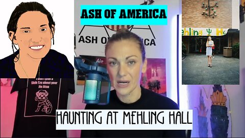 AOA: Haunting at Mehling Hall / Murder of Catherine Johnson