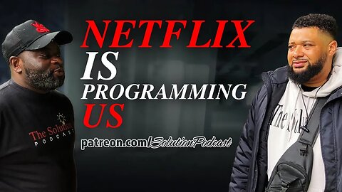 Would you consider Netflix as a tool to program society