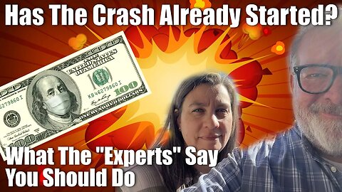 Has The FINANCIAL Crash Already Started? - What Experts Say