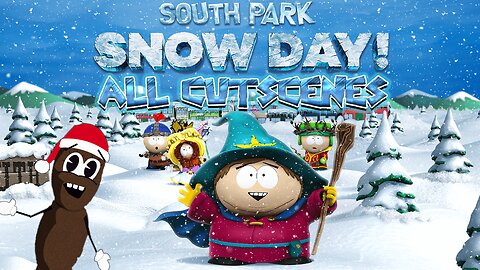 LIVE! | 🌨️ SOUTH PARK: SNOW DAY! | ALL CUTSCENES