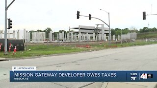 Mission Gateway developer owes taxes