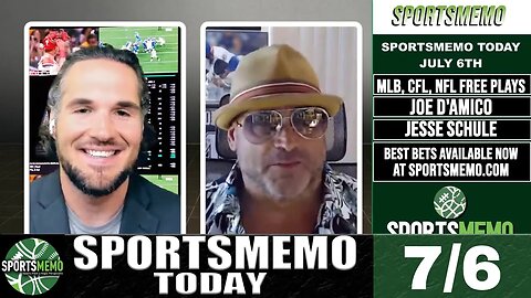 Free Sports Picks | MLB Predictions | CFL Week 5 Picks | NFL Season Wins | SportsMemo Today July 6