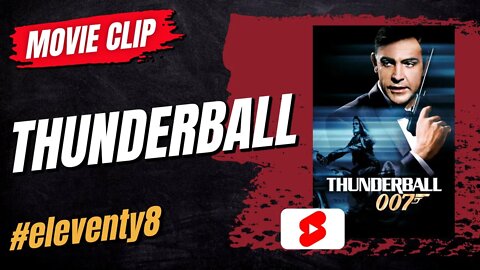 Thunderball (1965) Bond teases Fiona Volpe #eleventy8