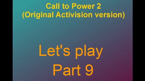 Lets play Call to power 2 Part 9-8