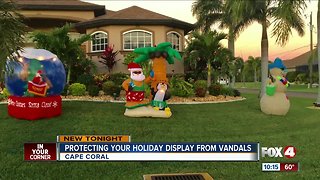 Protecting your holiday displays from vandals