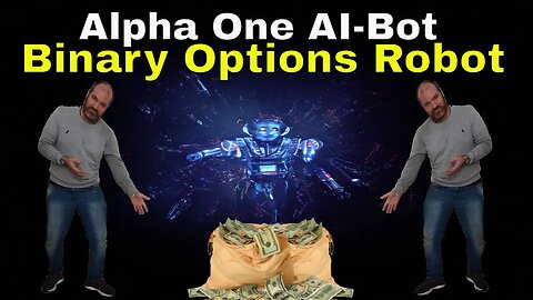 Trading With Alpha One AI-Bot a Free Binary Options Robot