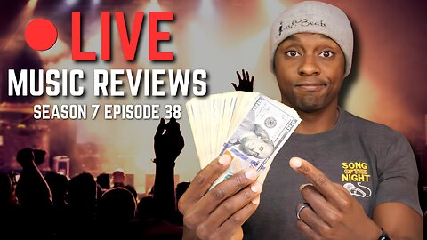 $100 Giveaway - Song Of The Night Live Music Review! S7E38