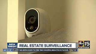 Real estate surveillance being used to watch potential buyers