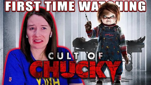 Cult of Chucky (2017) | Movie Reaction | First Time Watching | Fiona Continues to Shine!