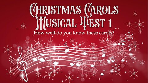 Christmas Carols Musical Test