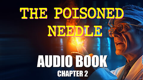 The Poisoned Needle - Chapter 2: Audio Book