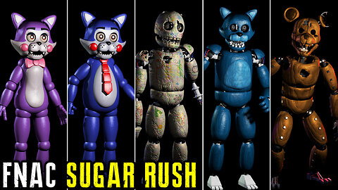 FNAC Sugar Rush - All Jumpscares / Animatronics / Extras