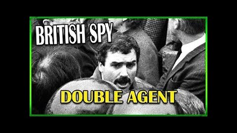 The Spy in the IRA - Northern Ireland Troubles DOCUMENTARY (FULL)