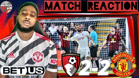 BOURNEMOUTH 2-2 MANCHESTER UNITED | FAN REACTION | Premier League - Ivorian Spice Reacts