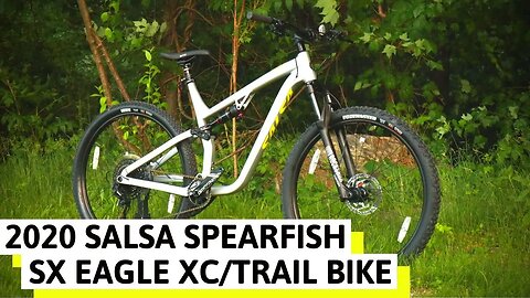 2020 Salsa Spearfish SX Eagle Full Aluminum Suspension Mountain Bike Feature Review & Weight
