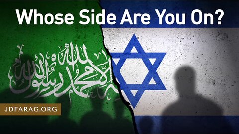 Whose Side Are You On? - Prophecy Update 10/22/23 - J.D. Farag