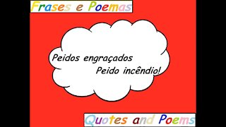 Peidos engraçados: Peido incêndio! [Frases e Poemas]