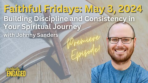 Building Discipline and Consistency in Your Spiritual Journey