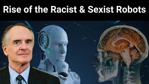 Jared Taylor || Rise of the Racist & Sexist Robots