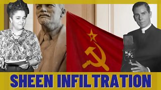 Fulton Sheen Protects Communist? Bella Dodd Confirmed Infiltration