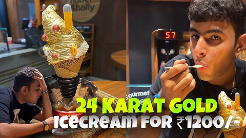 Worlds Most Expensive 24k Gold IceCream in Hyderabad 😍