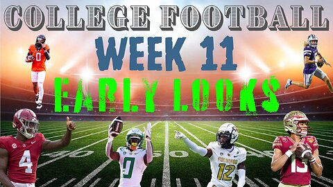 NCAAF: Week 10 Recap / Week 11 Early Looks