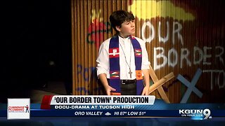 Border issues at play in Tucson High theatrical production