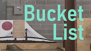 Bucket List