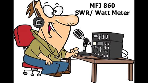 MFJ 860 SWR/ Watt Meter