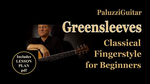 Greensleeves Guitar Lesson for Beginners [Classical Fingerstyle]