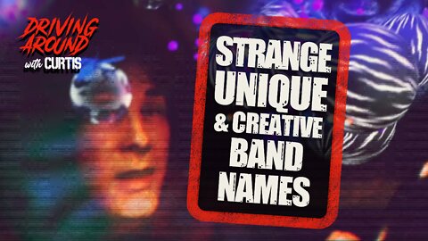 Strange and Unique Band Names