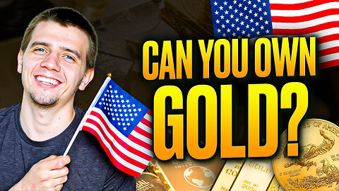 How Much GOLD Can a US Citizen OWN?