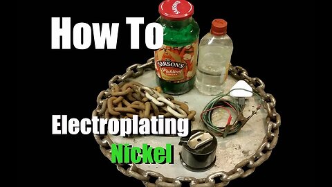 DIY Nickel Plating - Electroplating for Car Parts