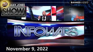 Election Day Coverage With Alex Jones – The Deep State Is Attempting to Steal the Midterms Using the Exact Same Criminal Tactics From 2020! –ALEX JONES SHOW 11/9/22