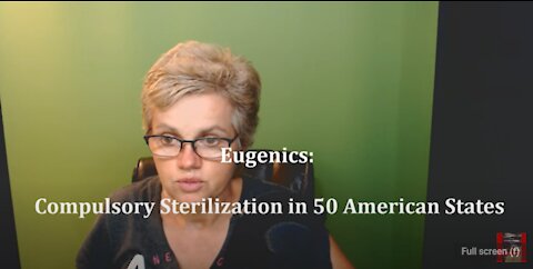 Eugenics: Compulsory Sterilization in 50 American States