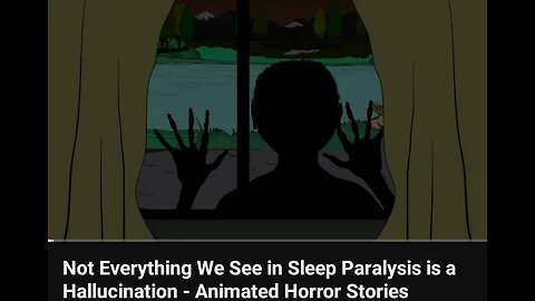 Not Everything We See in Sleep Paralysis ...