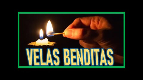 VELAS BENDITAS - PROFECÍAS ESCOGÍ LA VERDAD FINAL DE LOS TIEMPOS