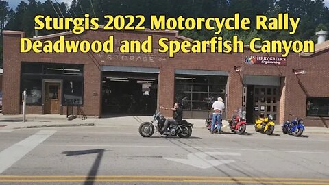 Sturgis 2022 Motorcycle Rally - Deadwood and Spearfish Canyon