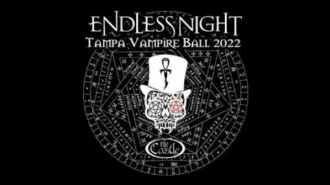IRL - Endless Night Tampa Vampire Ball 2022 LIVE