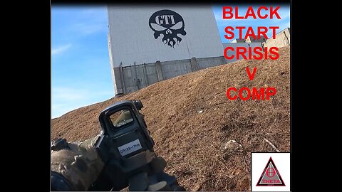 Black Start Crisis V Compilation