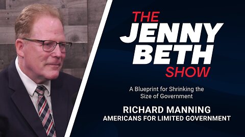 A Blueprint for Shrinking the Size of Government | Richard Manning, Americans for Limited Government